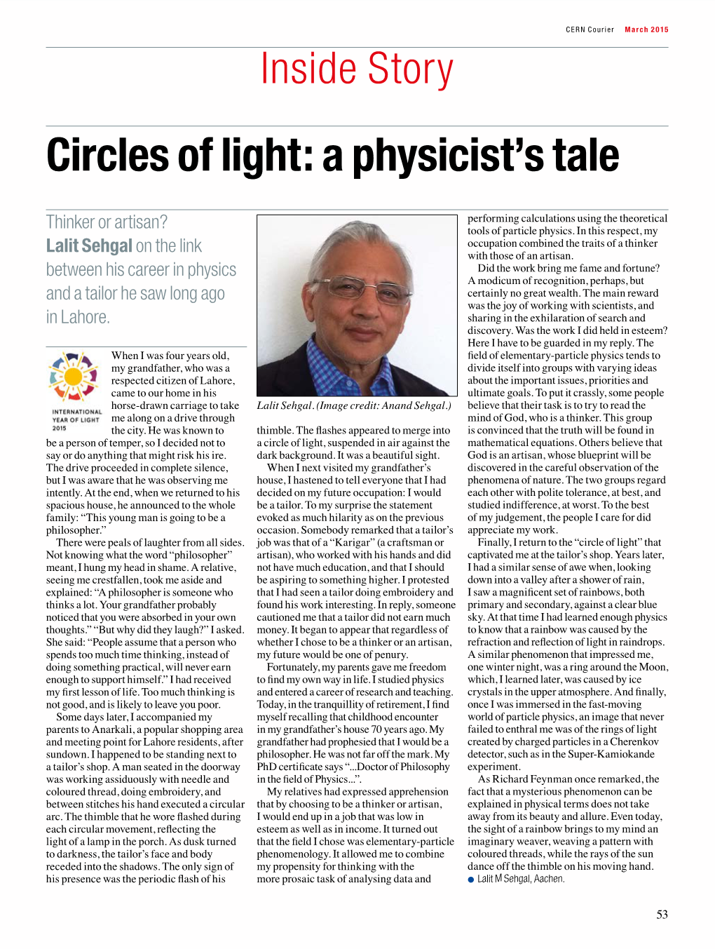 Circles of Light: a Physicist's Tale