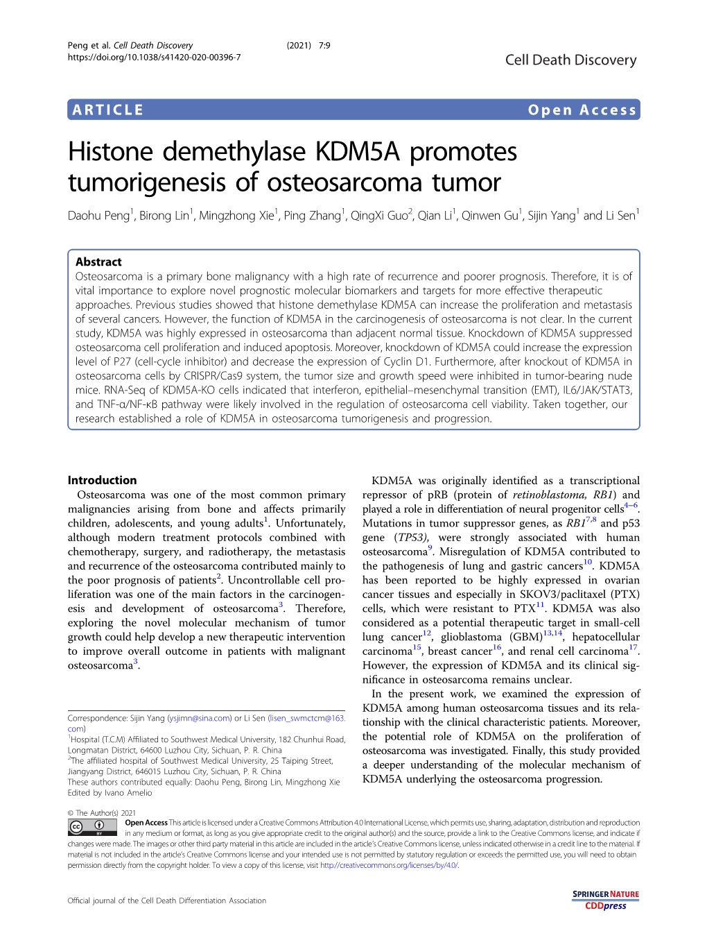 Histone Demethylase KDM5A Promotes Tumorigenesis Of