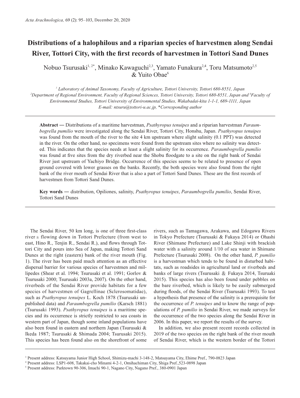 Distributions of a Halophilous and a Riparian Species of Harvestmen Along Sendai River, Tottori City, with the First Records of Harvestmen in Tottori Sand Dunes