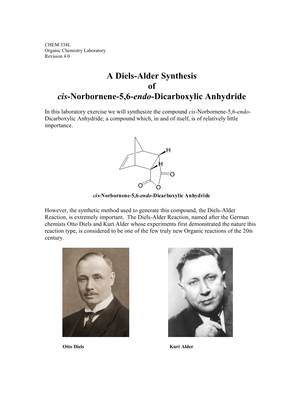 A Diels-Alder Synthesis