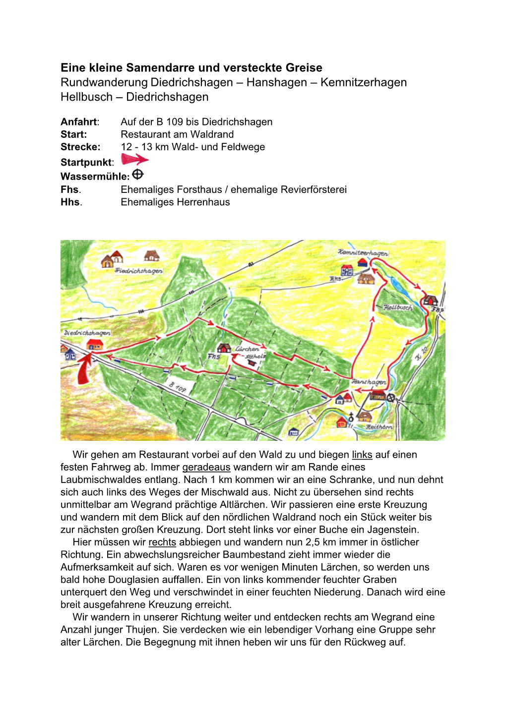 Hanshagen – Kemnitzerhagen Hellbusch – Diedrichshagen