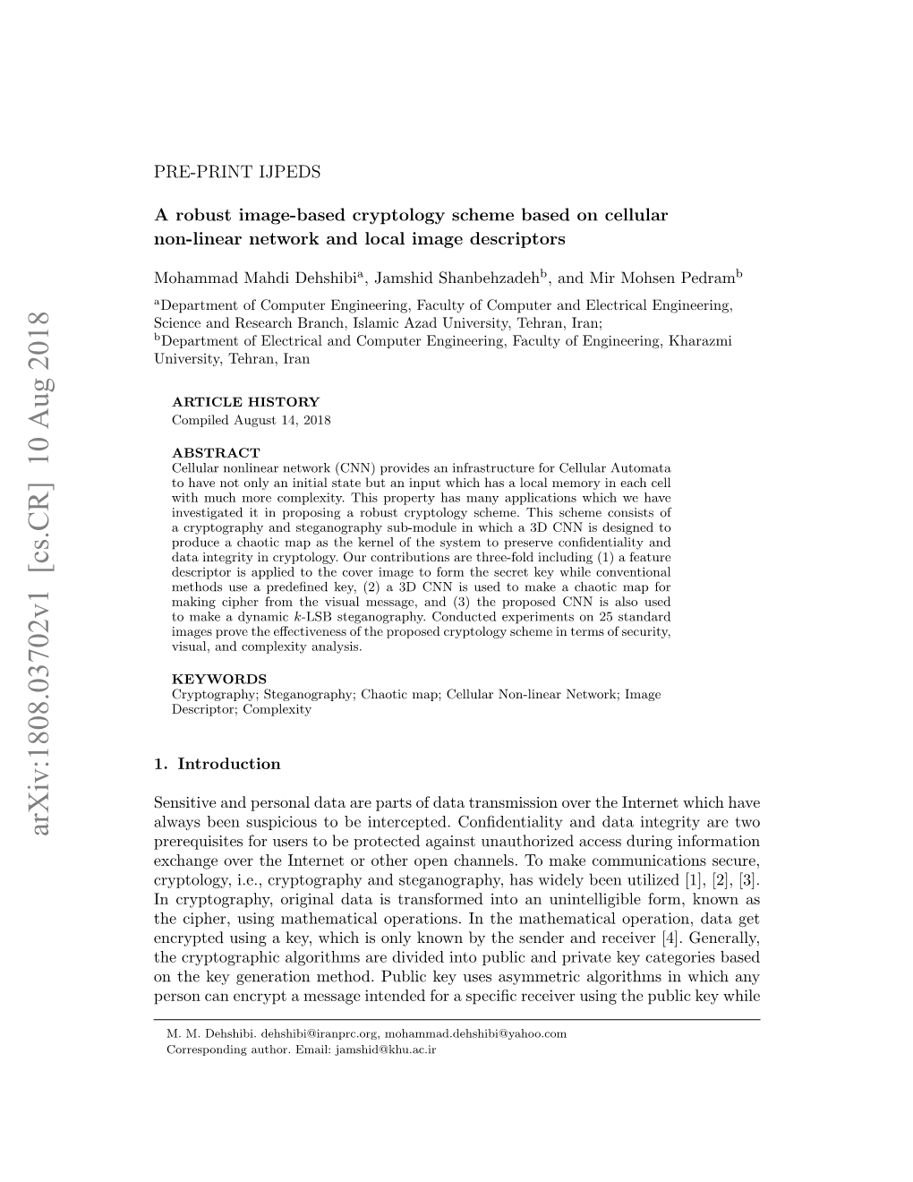 A Robust Image-Based Cryptology Scheme Based on Cellular Non-Linear Network and Local Image Descriptors