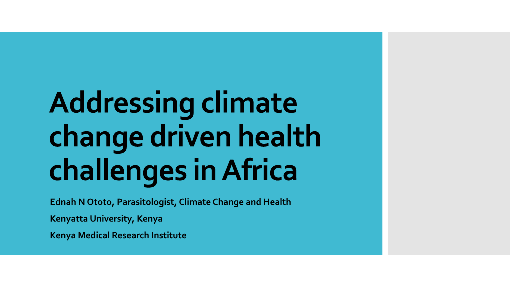 Addressing Climate Change Driven Health Challenges in Africa