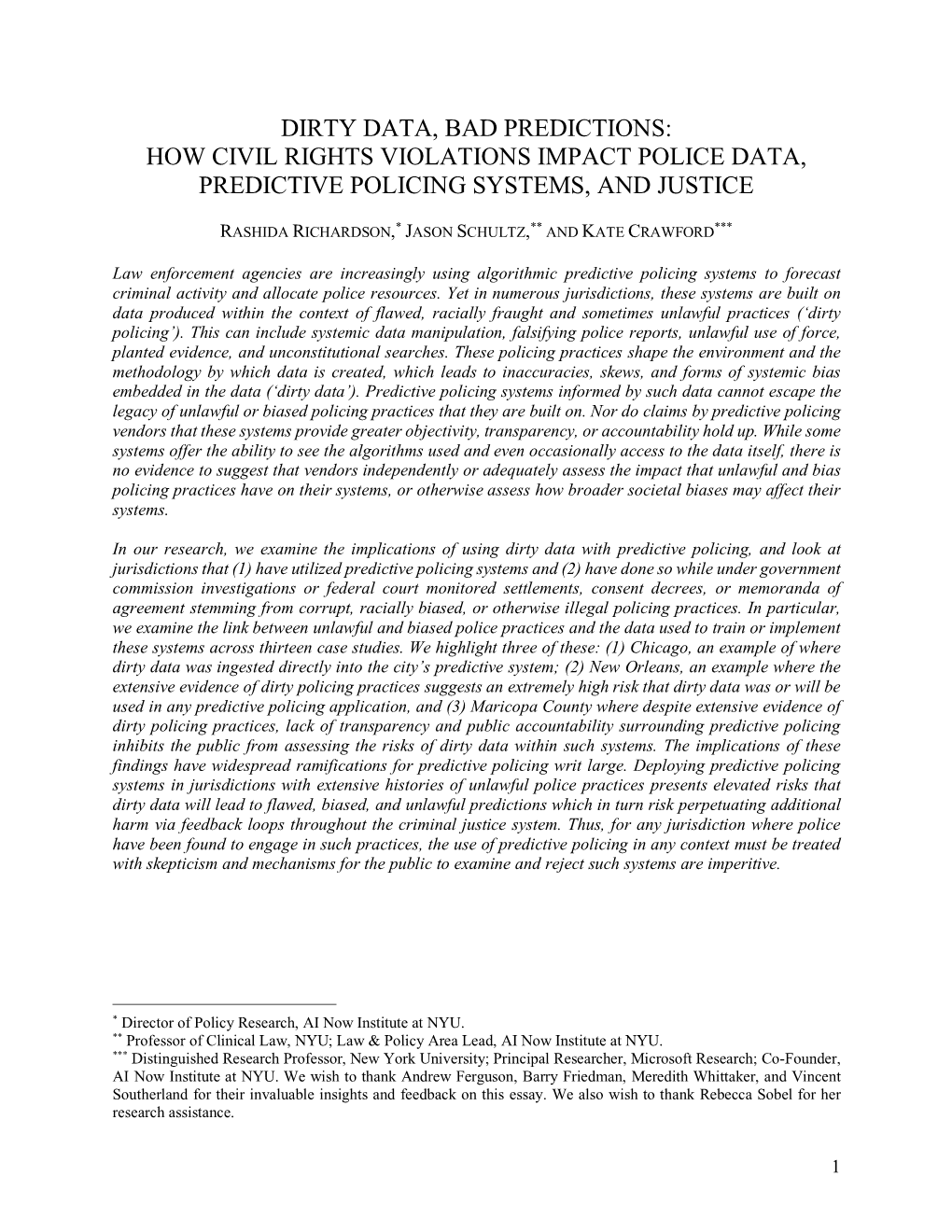 Dirty Data, Bad Predictions: How Civil Rights Violations Impact Police Data, Predictive Policing Systems, and Justice