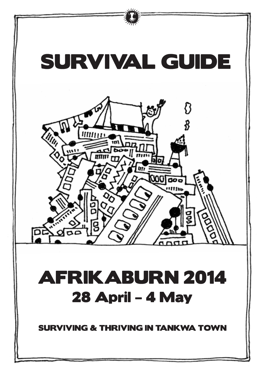 Survival Guide