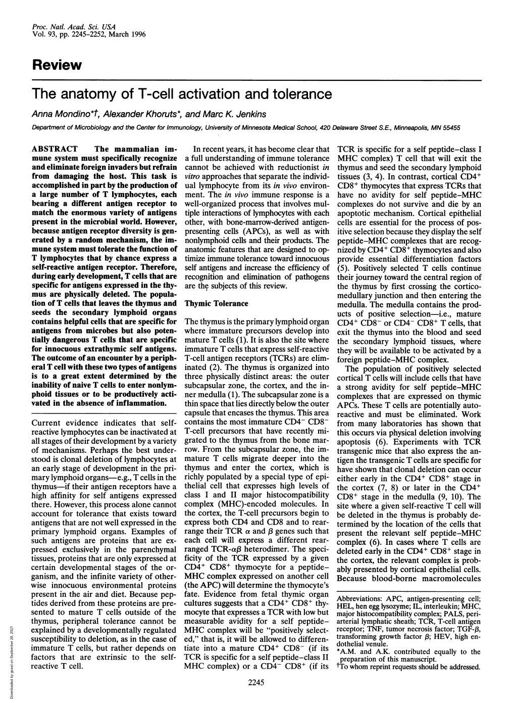 The Anatomy of T-Cell Activation and Tolerance Anna Mondino*T, Alexander Khoruts*, and Marc K