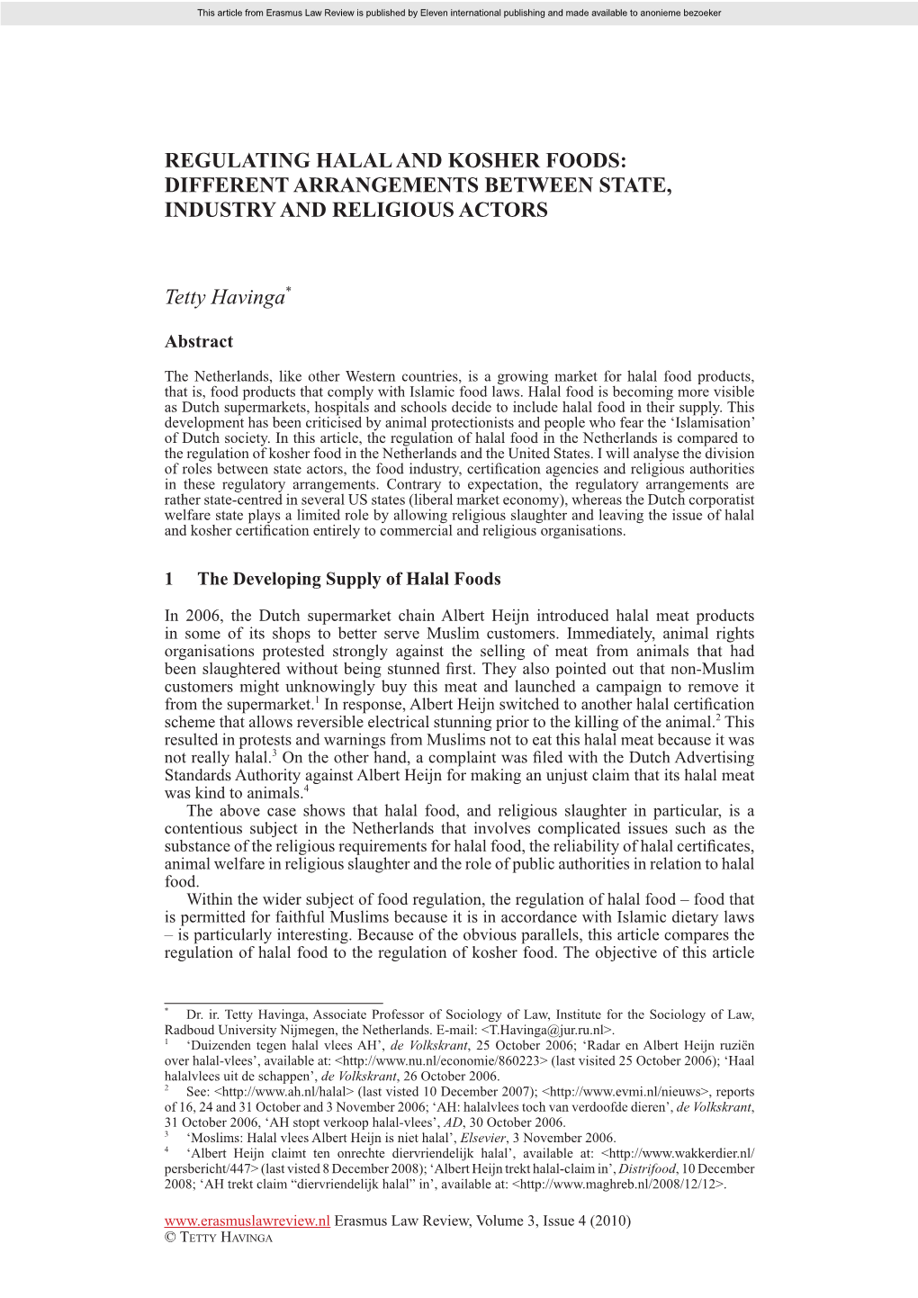 Regulating Halal and Kosher Foods: Different Arrangements Between State, Industry and Religious Actors