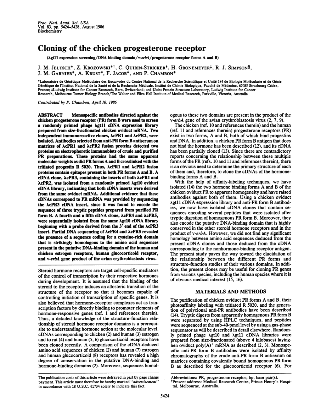 Cloning of the Chicken Progesterone Receptor (Xgt11 Expression Screening/DNA Binding Domain/V-Erba/Progesterone Receptor Forms a and B) J