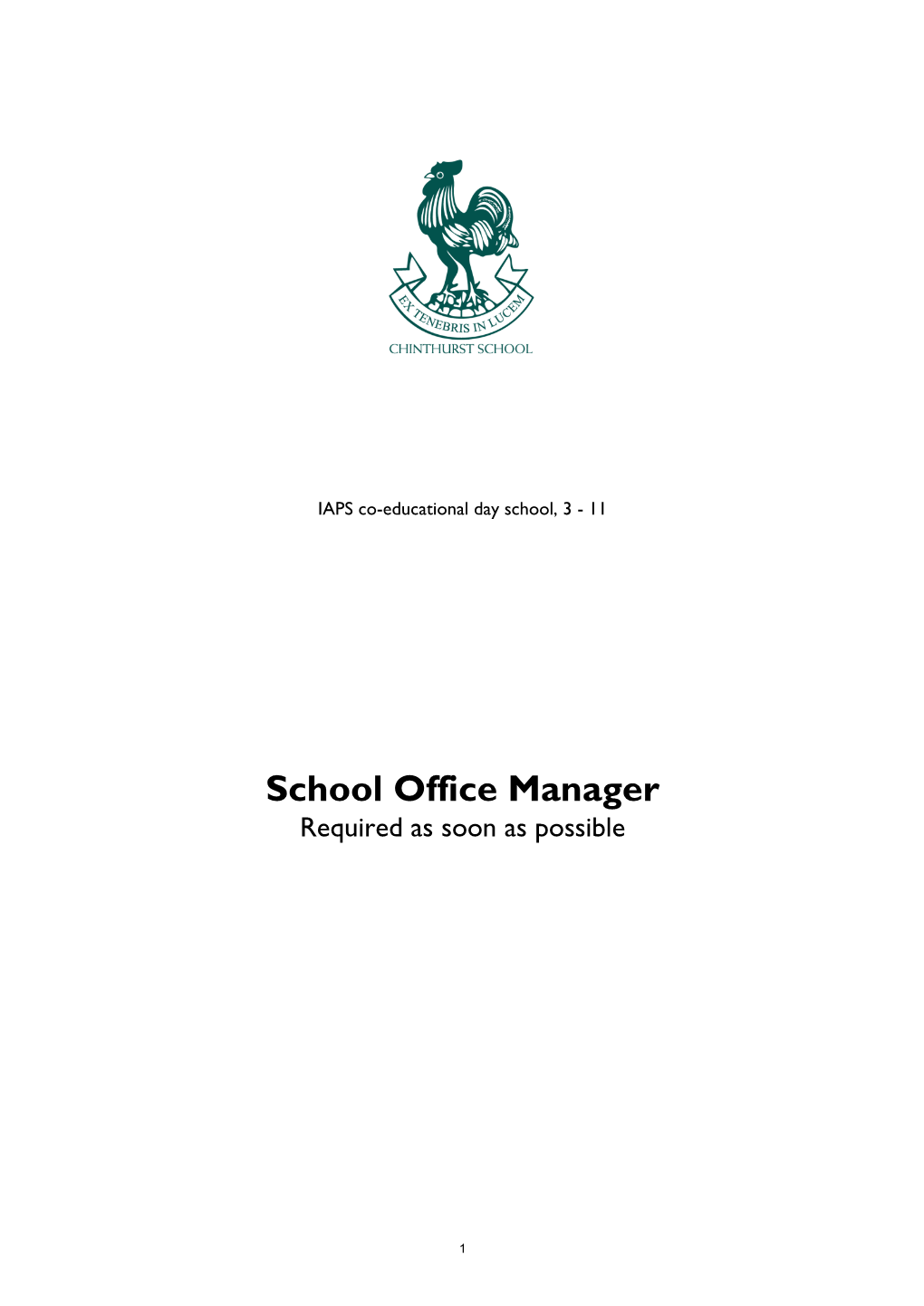 School Office Manager Required As Soon As Possible