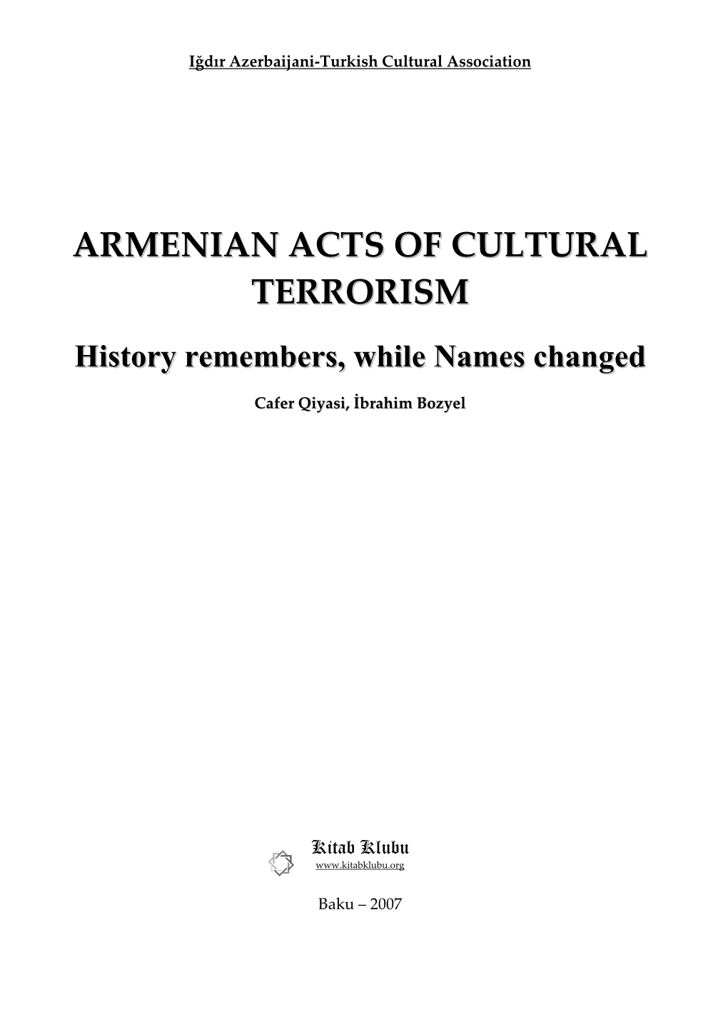 Armenian Acts of Cultural Terrorism