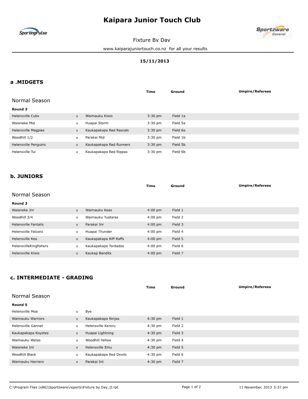 Fixture by Day for All Your Results