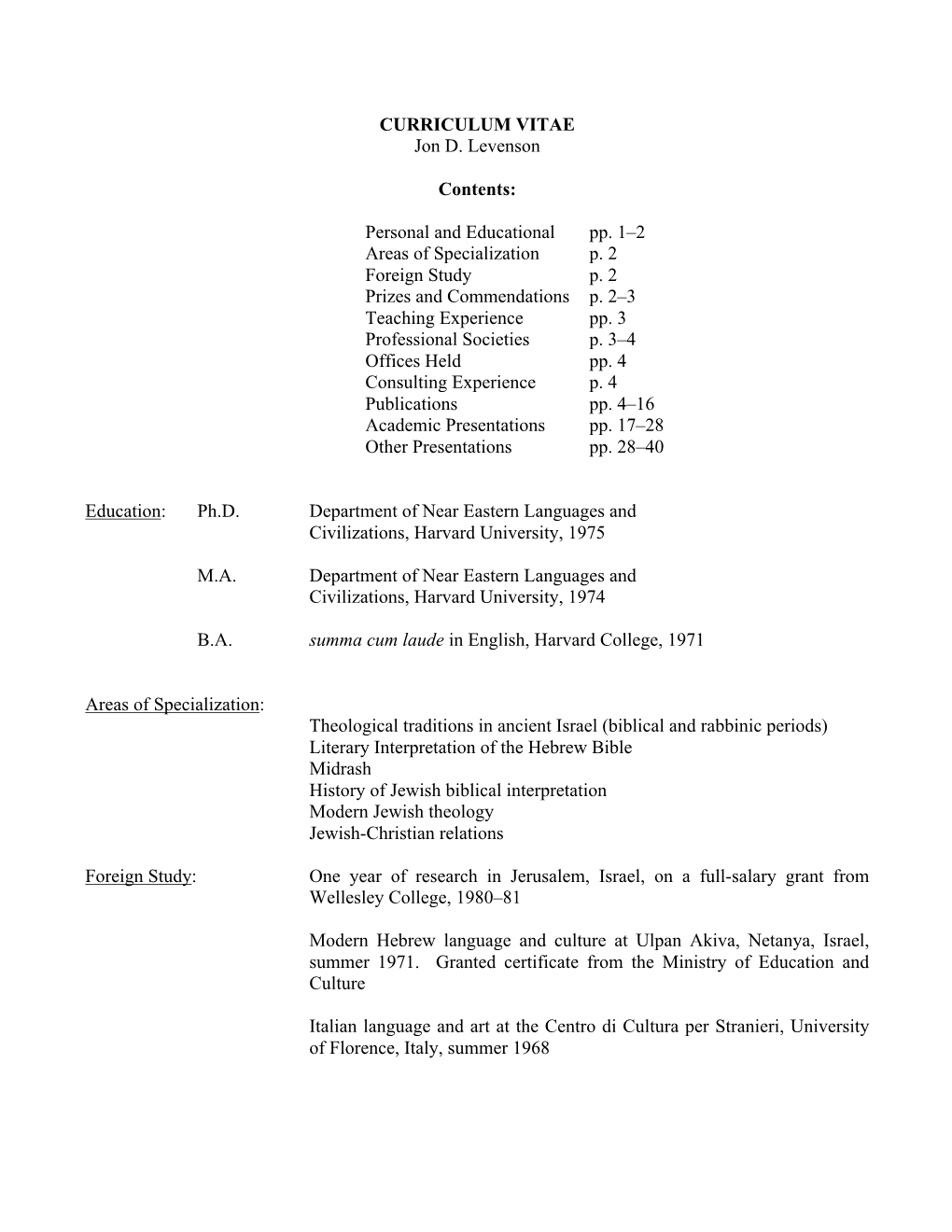 CURRICULUM VITAE Jon D. Levenson Contents