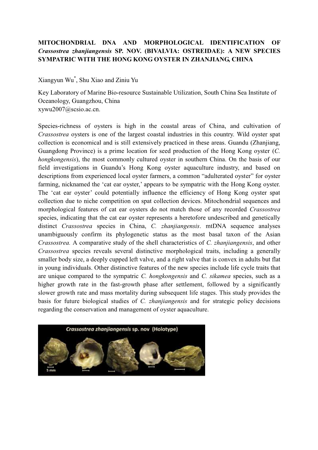 MITOCHONDRIAL DNA and MORPHOLOGICAL IDENTIFICATION of Crassostrea Zhanjiangensis SP