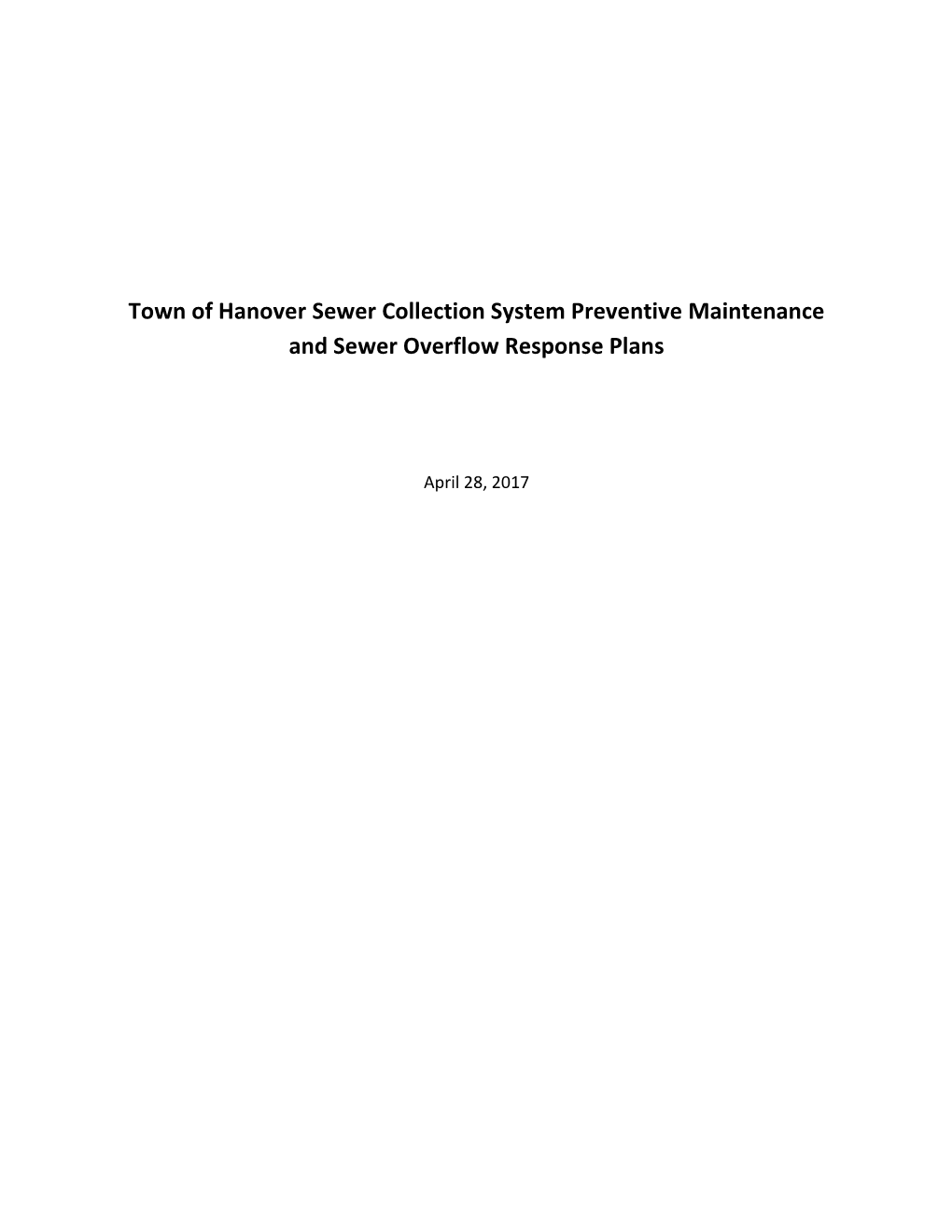 Town of Hanover Sewer Collection System Preventive Maintenance and Sewer Overflow Response Plans