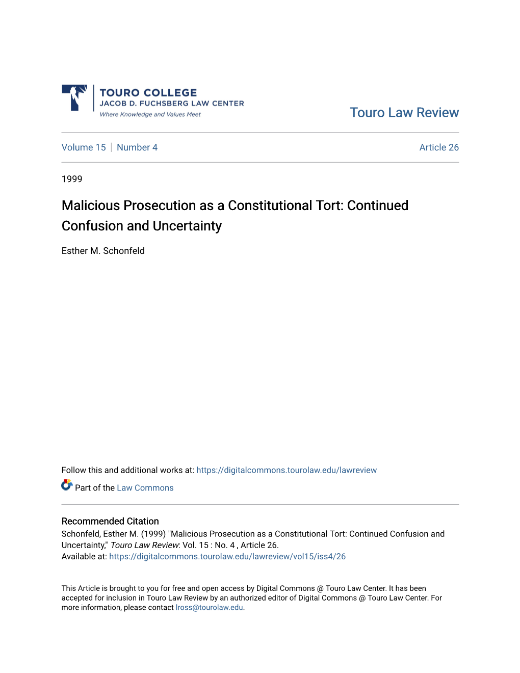 Malicious Prosecution As a Constitutional Tort: Continued Confusion and Uncertainty