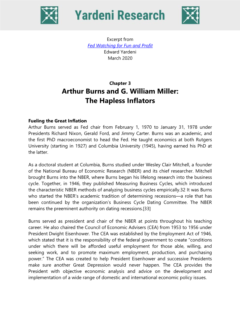 Arthur Burns and G. William Miller: the Hapless Inflators