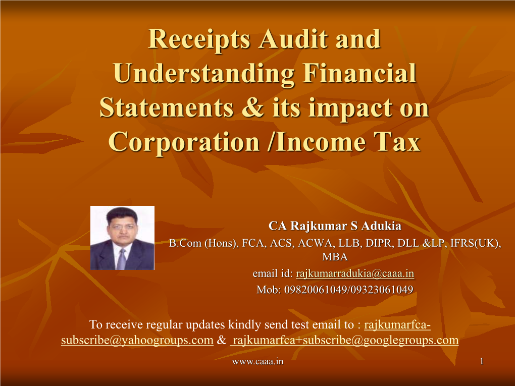 Receipts Audit and Understanding Financial Statements & Its Impact on Corporation /Income