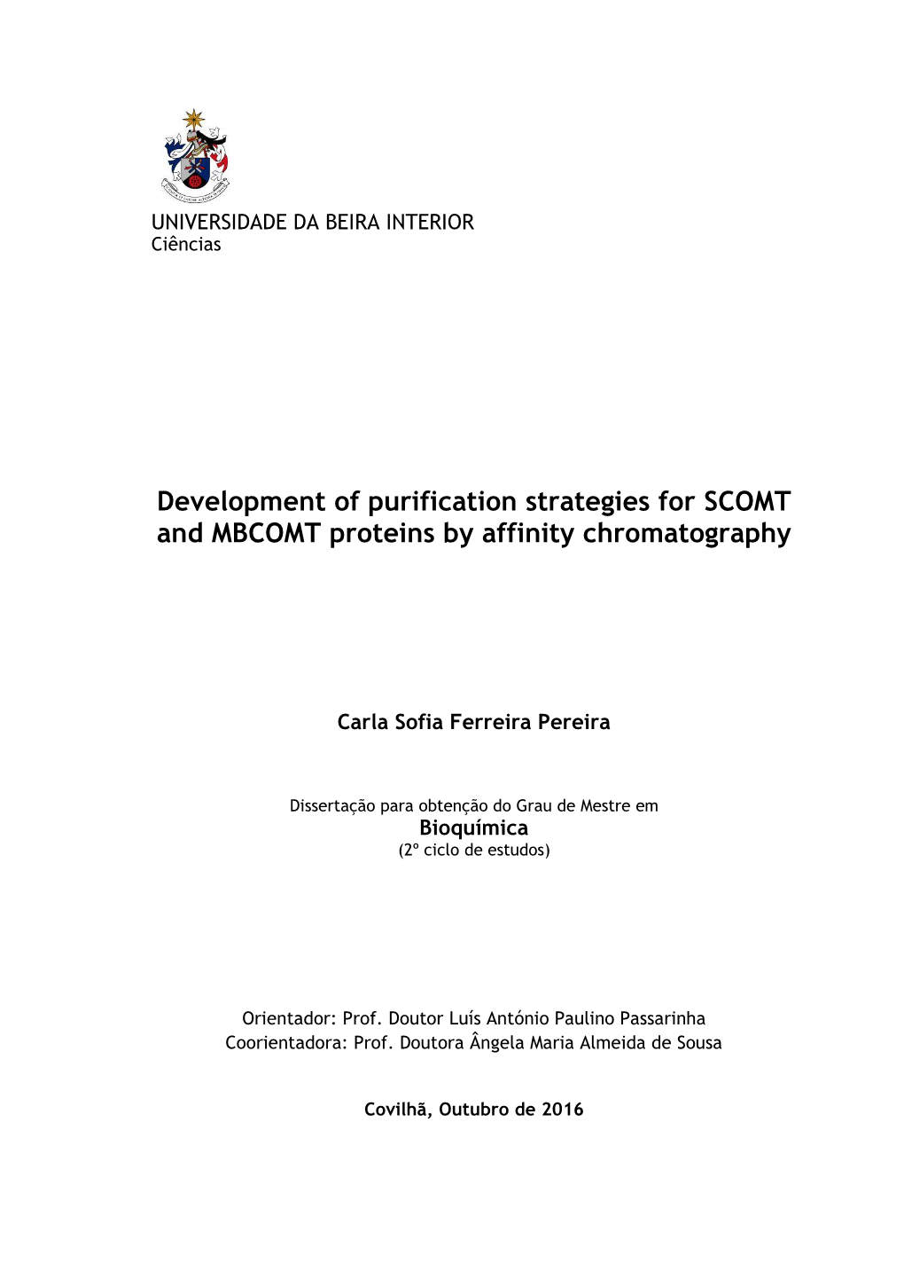 Development of Purification Strategies for SCOMT and MBCOMT Proteins by Affinity Chromatography