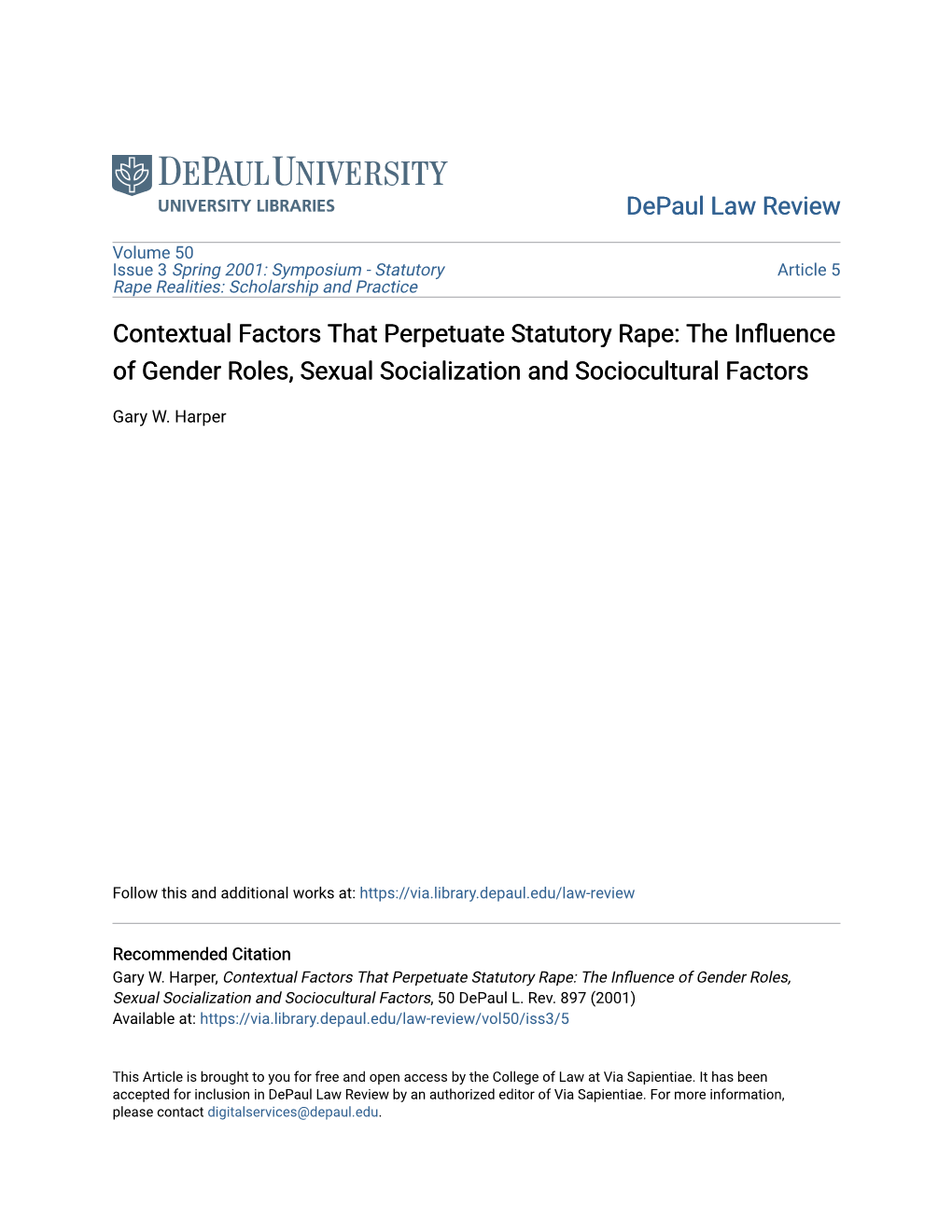 Contextual Factors That Perpetuate Statutory Rape: the Influence of Gender Roles, Sexual Socialization and Sociocultural Factors