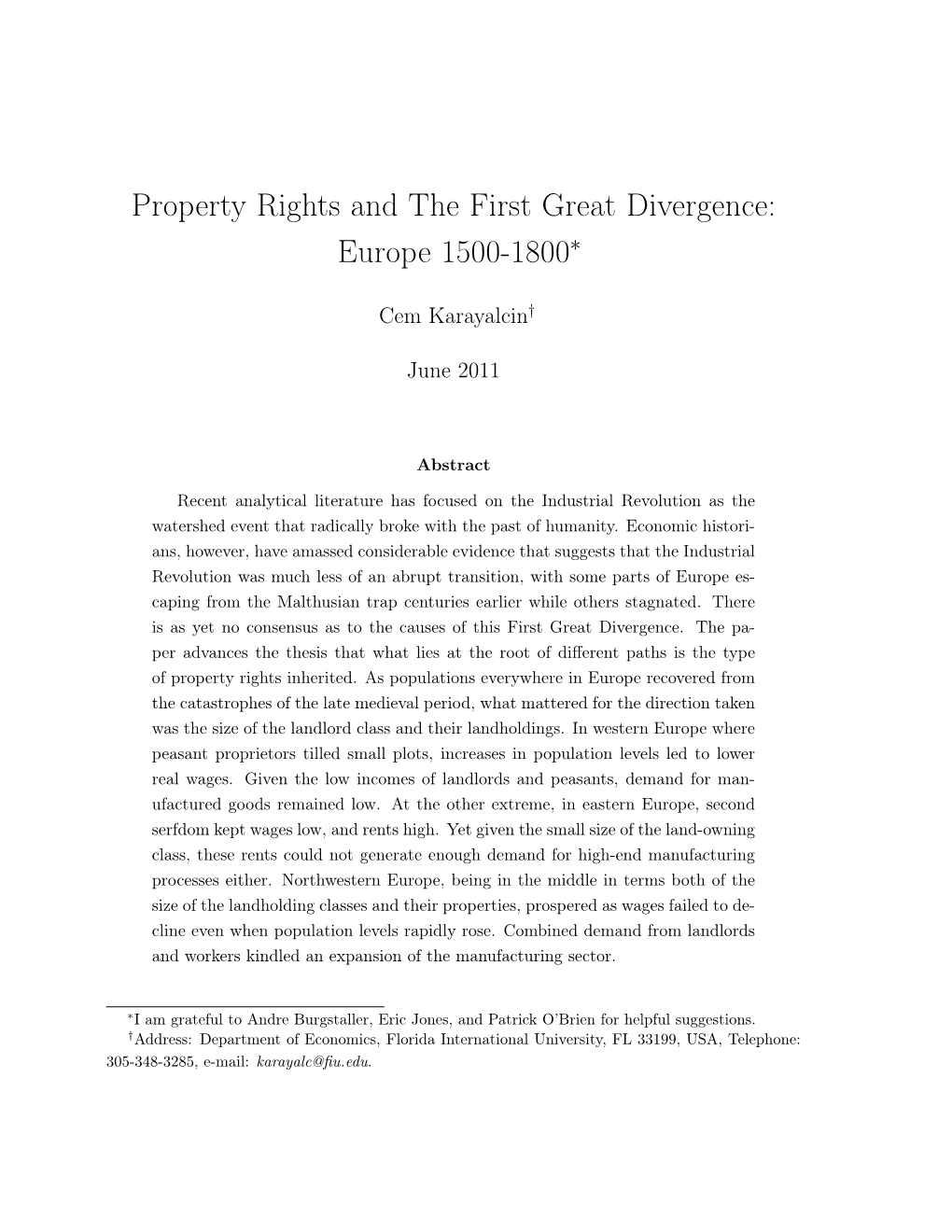 Property Rights and the First Great Divergence: Europe 1500-1800∗