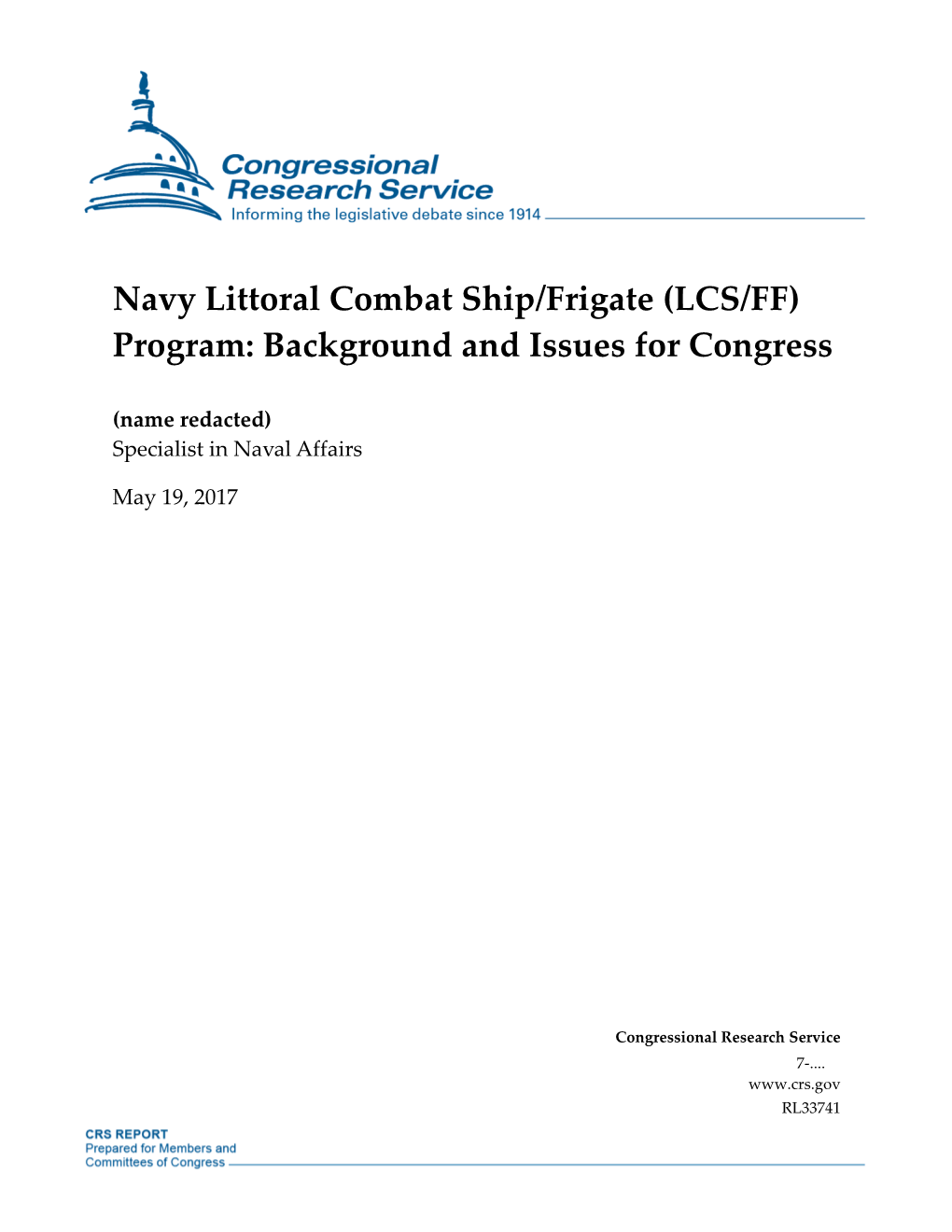 Navy Littoral Combat Ship/Frigate (LCS/FF) Program: Background and Issues for Congress