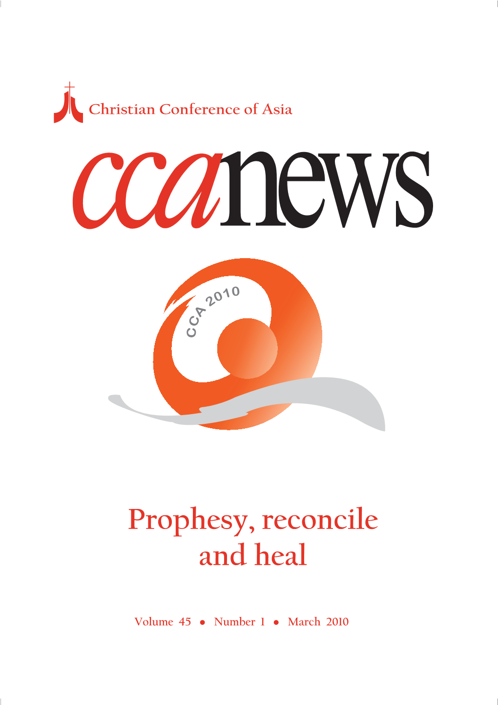 Prophesy, Reconcile and Heal