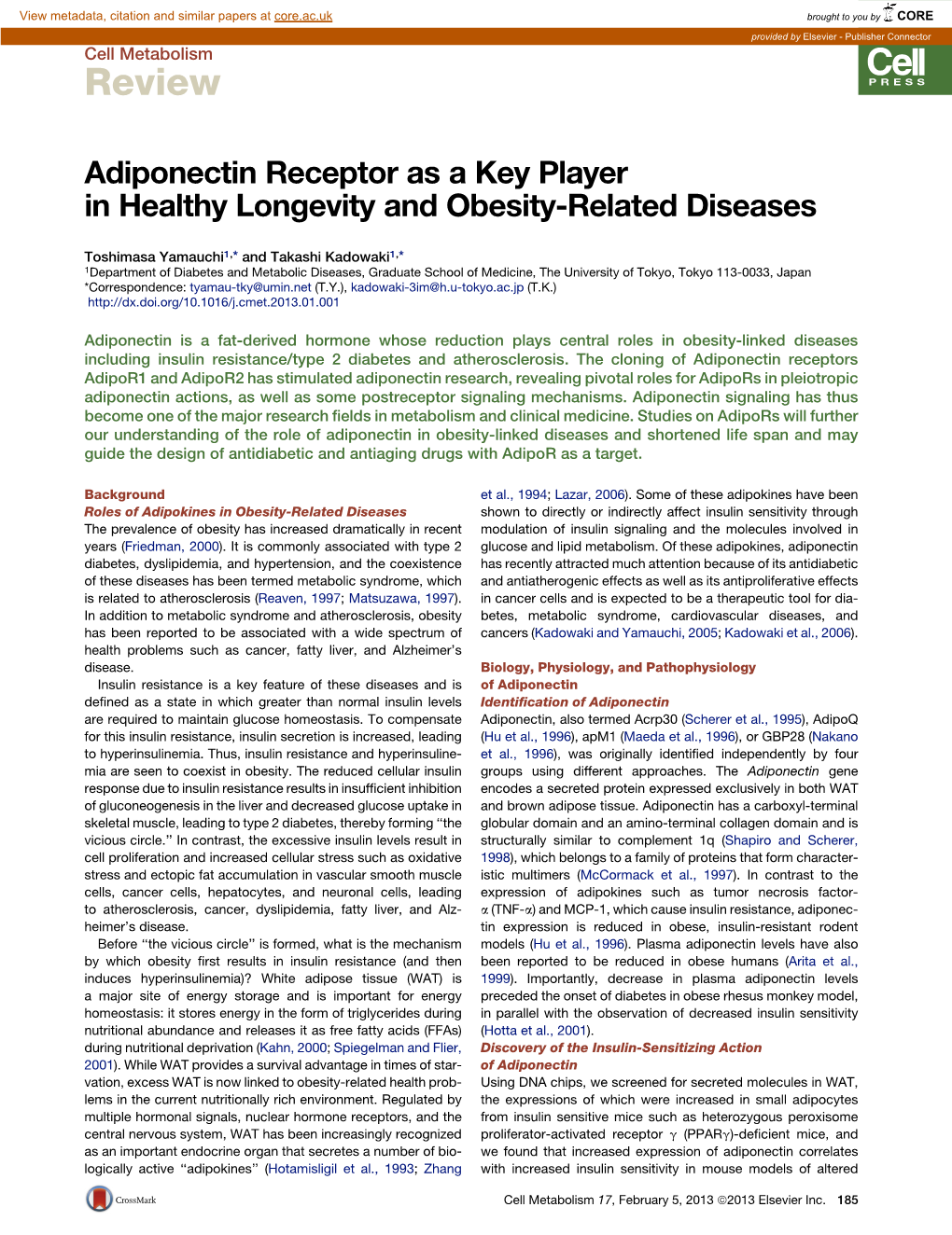 Adiponectin Receptor As a Key Player in Healthy Longevity and Obesity-Related Diseases