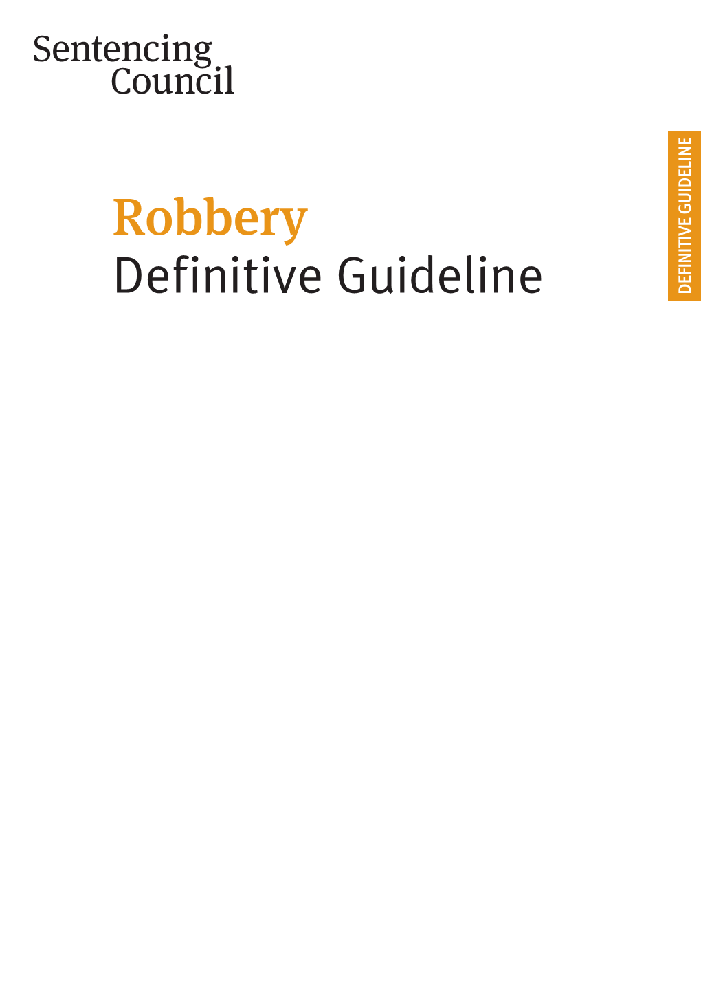 Robbery Definitive Guideline