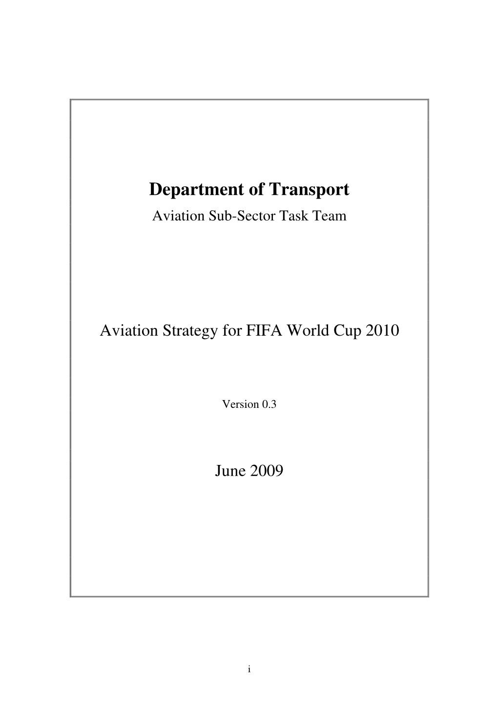 Aviation Strategy for FIFA World Cup 2010