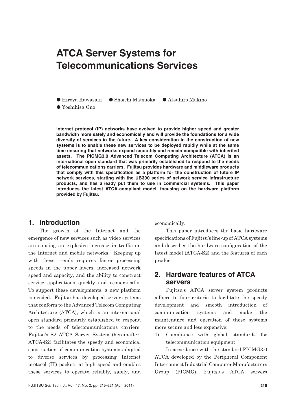 ATCA Server Systems for Telecommunications Services