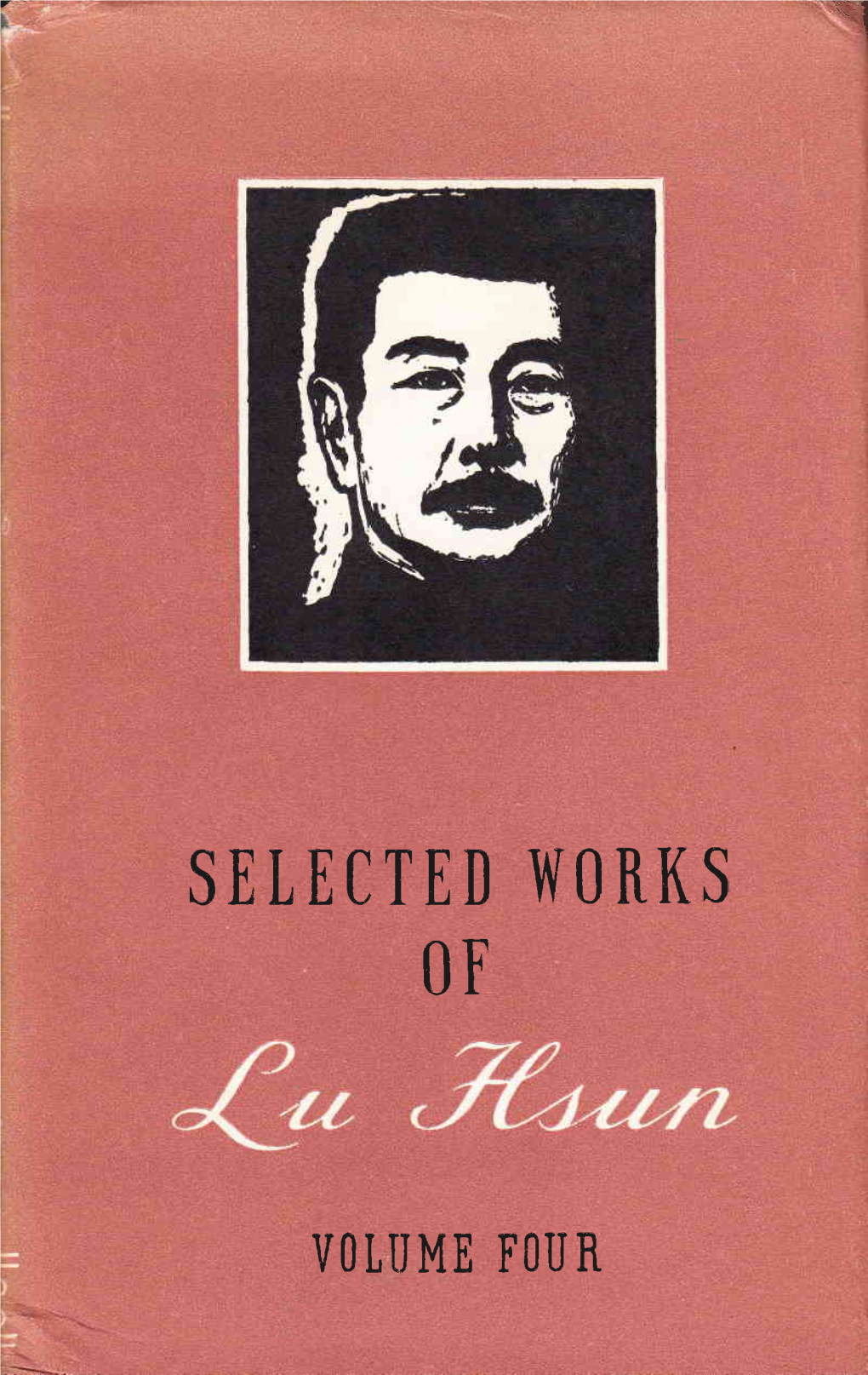 Selected Works of Lu Hsun