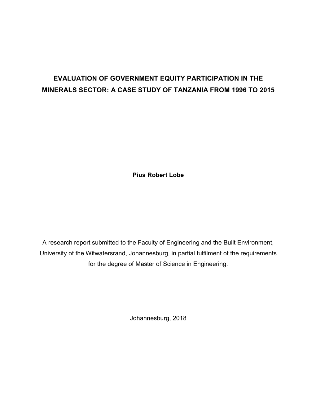 Evaluation of Government Equity Participation in the Minerals Sector: a Case Study of Tanzania from 1996 to 2015