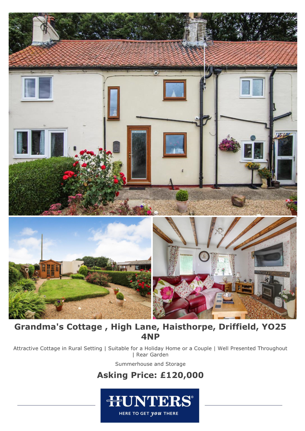 Grandma's Cottage , High Lane, Haisthorpe, Driffield, YO25 4NP Asking Price: £120,000