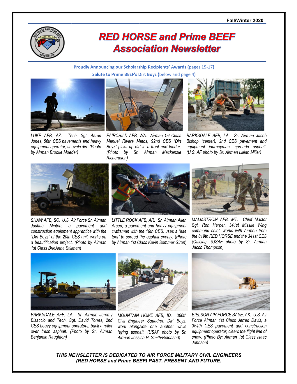 Fall/Winter 2020 THIS NEWSLETTER IS DEDICATED to AIR FORCE