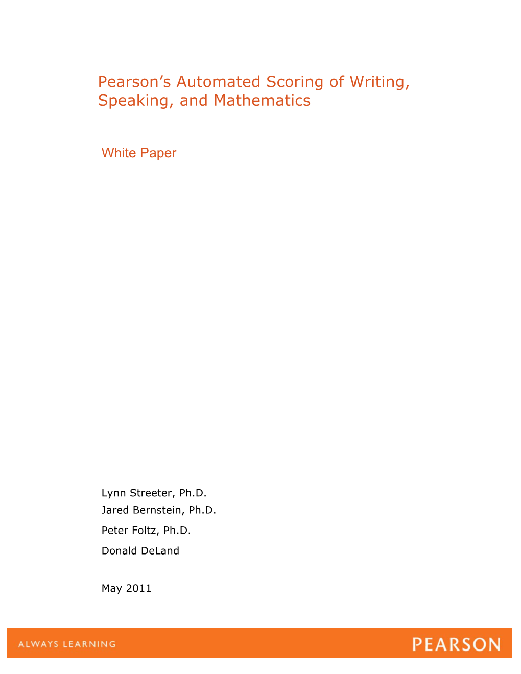 Pearson's Automated Scoring of Writing, Speaking, and Mathematics