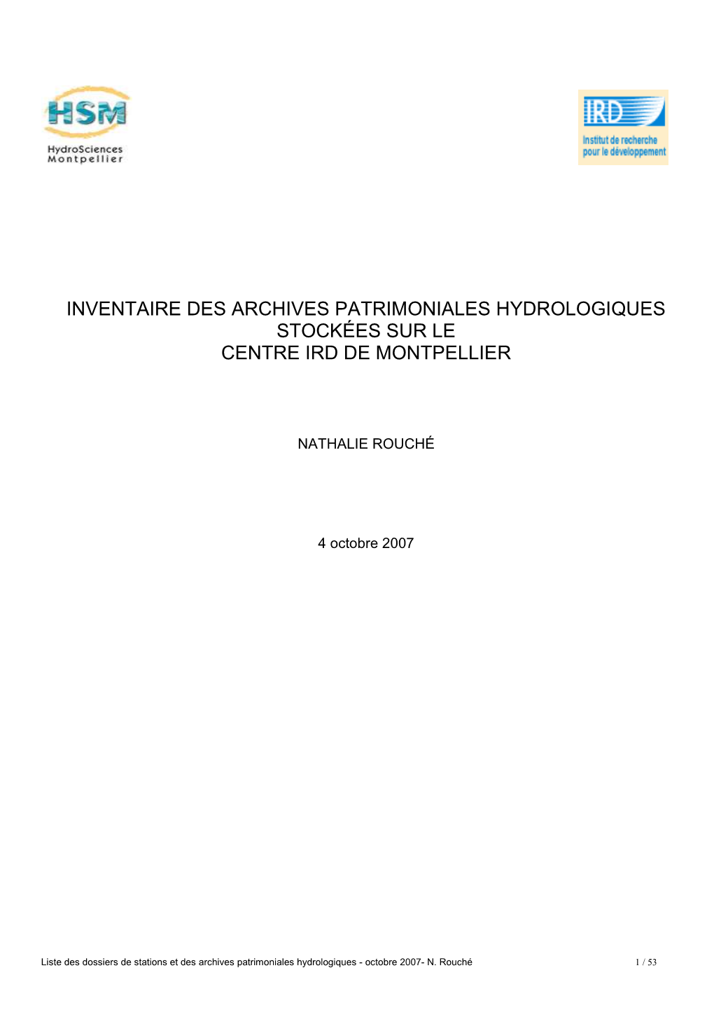 Inventaire Des Archives Patrimoniales Hydrologiques Stockées Sur Le Centre Ird De Montpellier