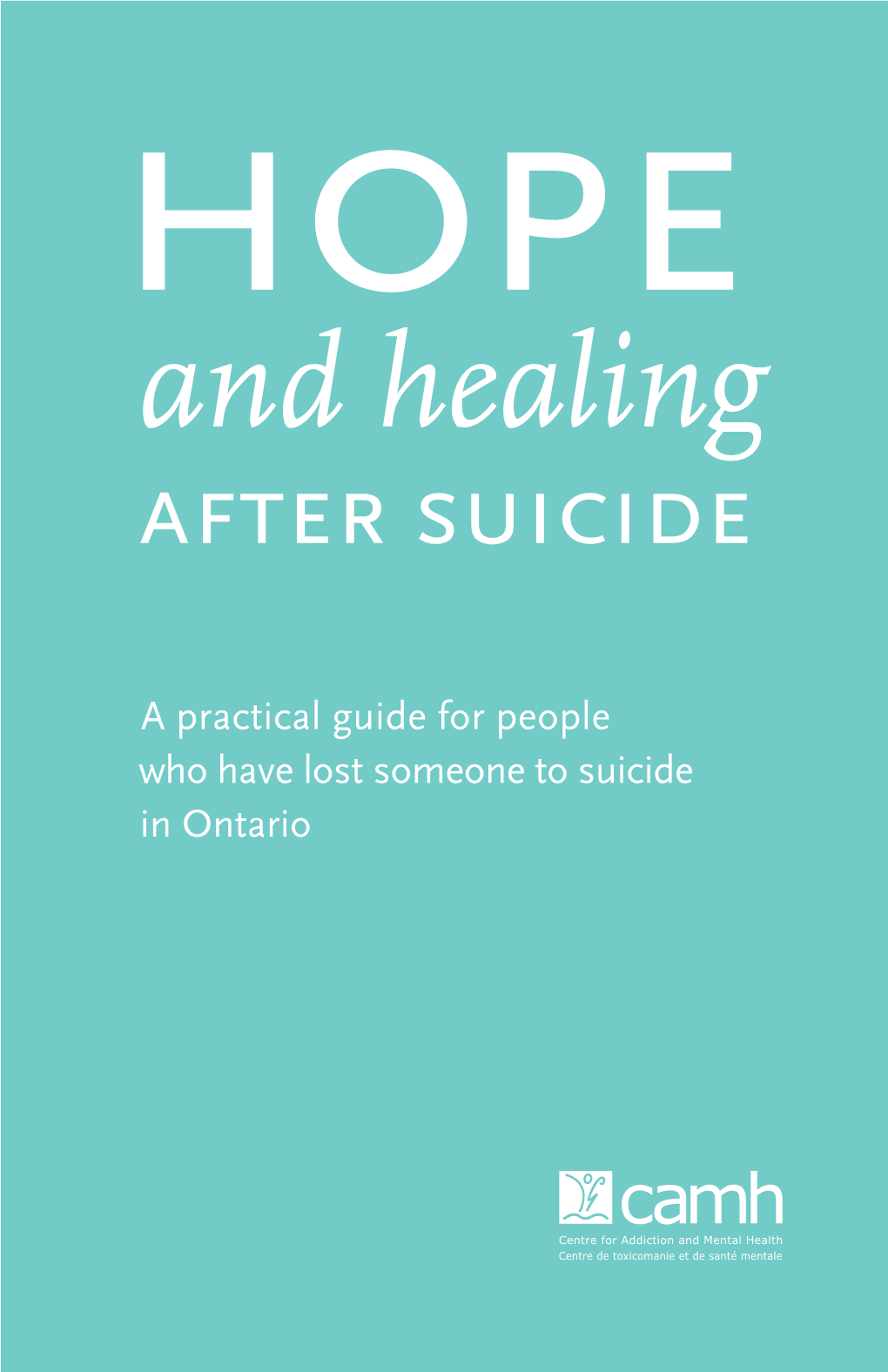 Hope and Healing After Suicide