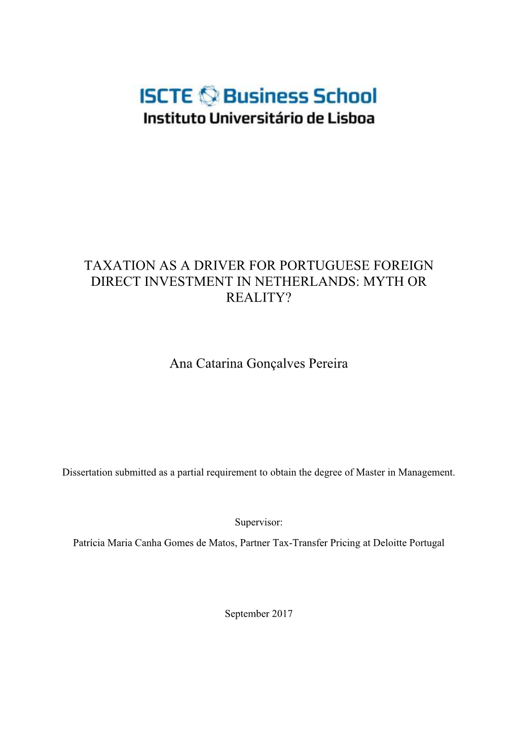 Taxation As a Driver for Portuguese FDI in Netherlands: Myth Or Reality?