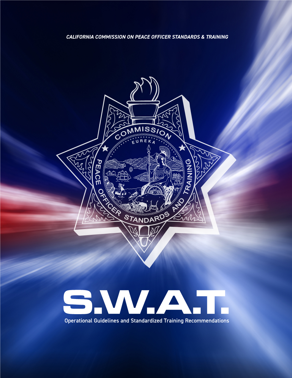 SWAT Operational Guidelines and Standardized Training Recommendations D