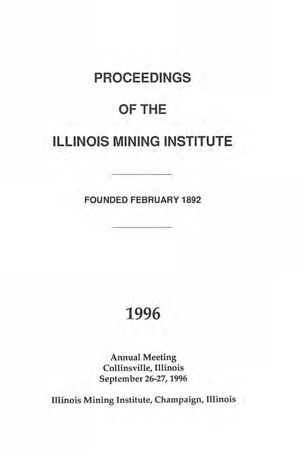 Proceedings of the Illinois Mining Institute