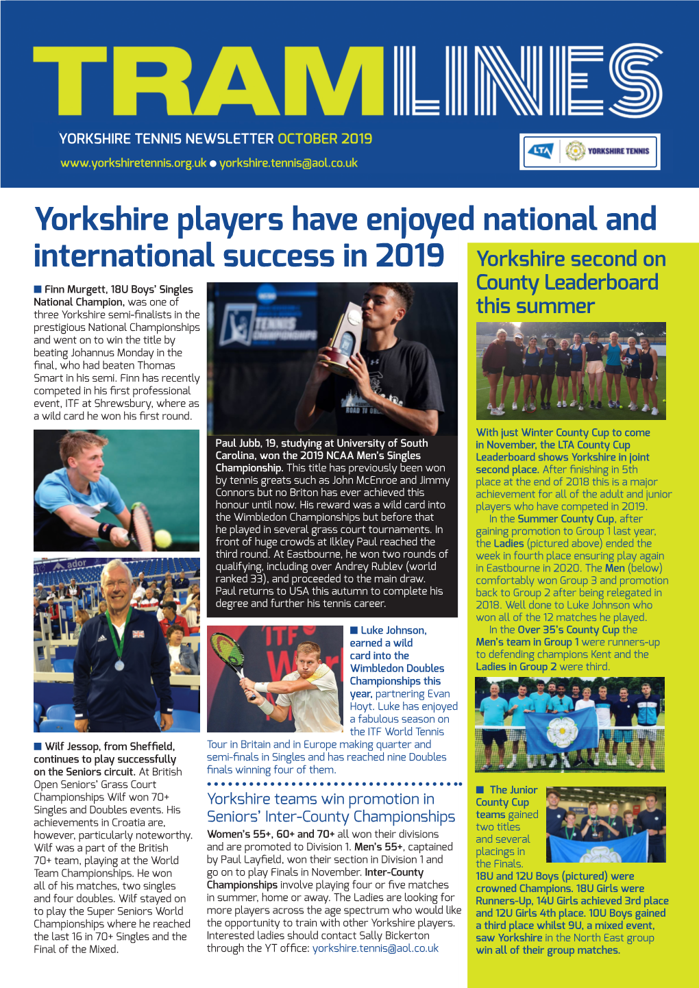 Yorkshire Players Have Enjoyed National and International Success
