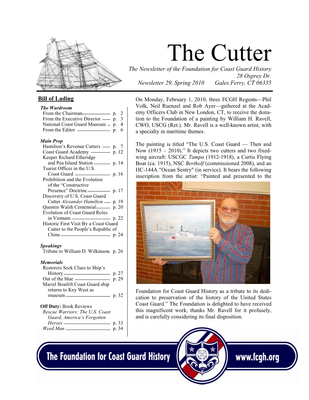 The Cutter the �Ewsletter of the Foundation for Coast Guard History 28 Osprey Dr