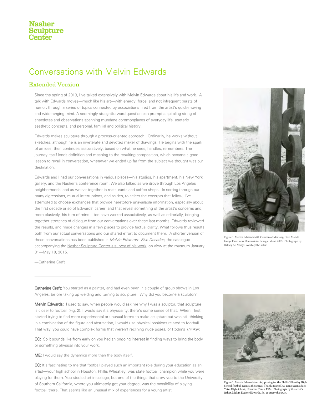 Conversations with Melvin Edwards Extended Version