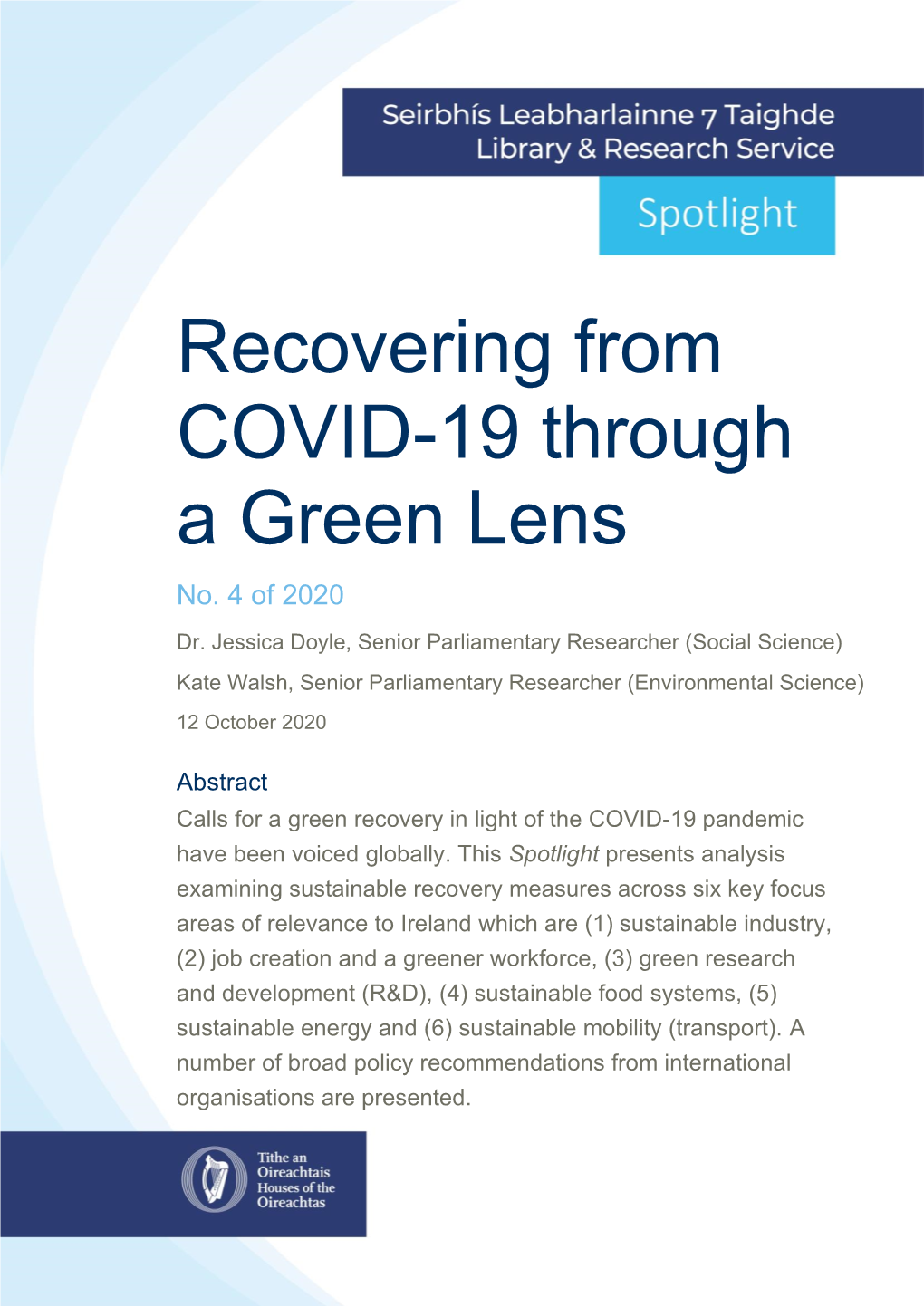 Recovering from COVID-19 Through a Green Lens No