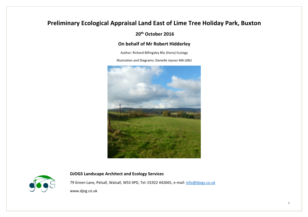 Preliminary Ecological Appraisal Land East of Lime Tree Holiday Park, Buxton 20Th October 2016 on Behalf of Mr Robert Hidderley