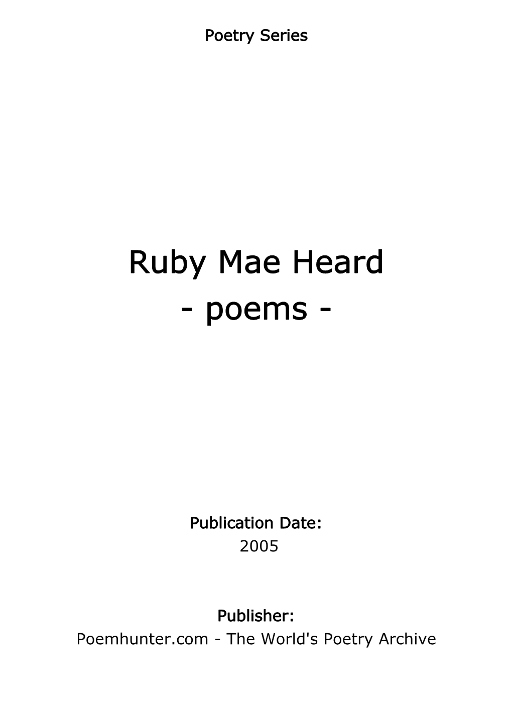 Ruby Mae Heard - Poems