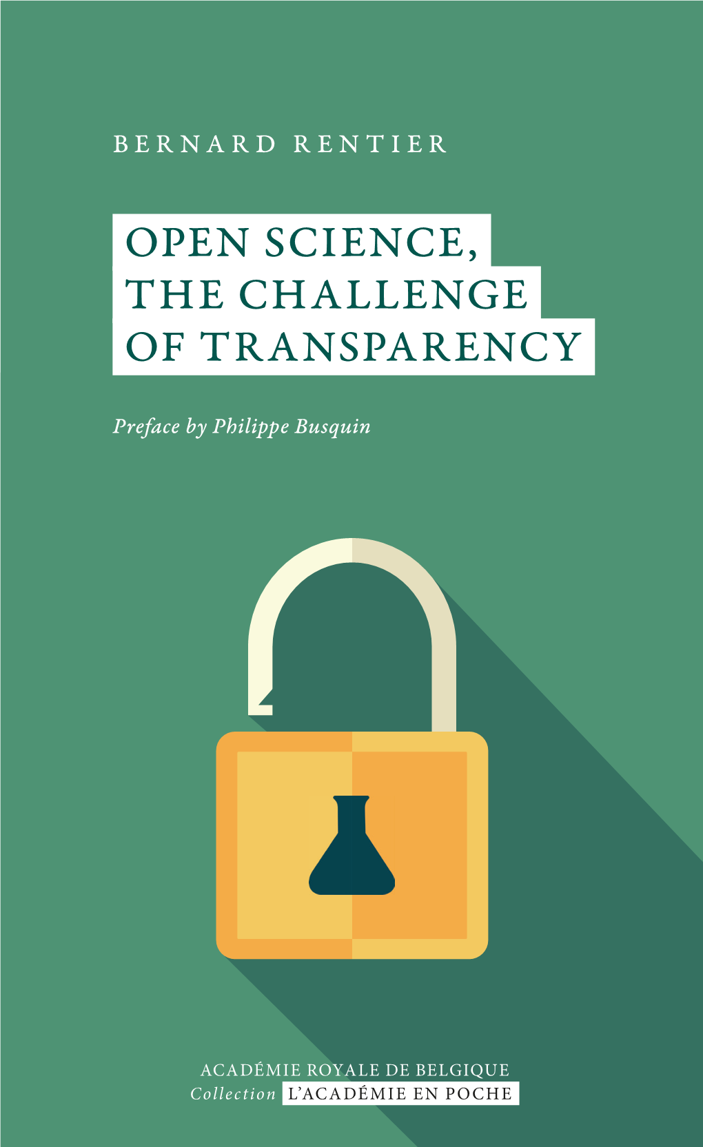 Open Science, the Challenge of Transparency 30