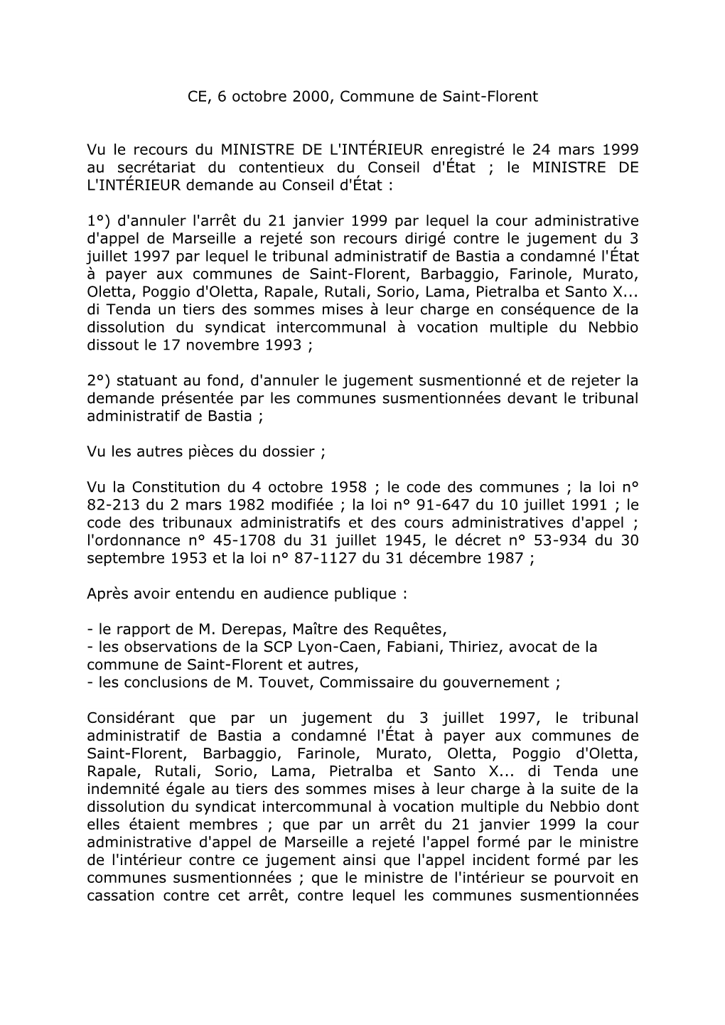 CE, 6 Octobre 2000, Commune De Saint-Florent Vu Le Recours Du MINISTRE DE L'intérieur Enregistré Le 24 Mars 1999 Au Secrétari