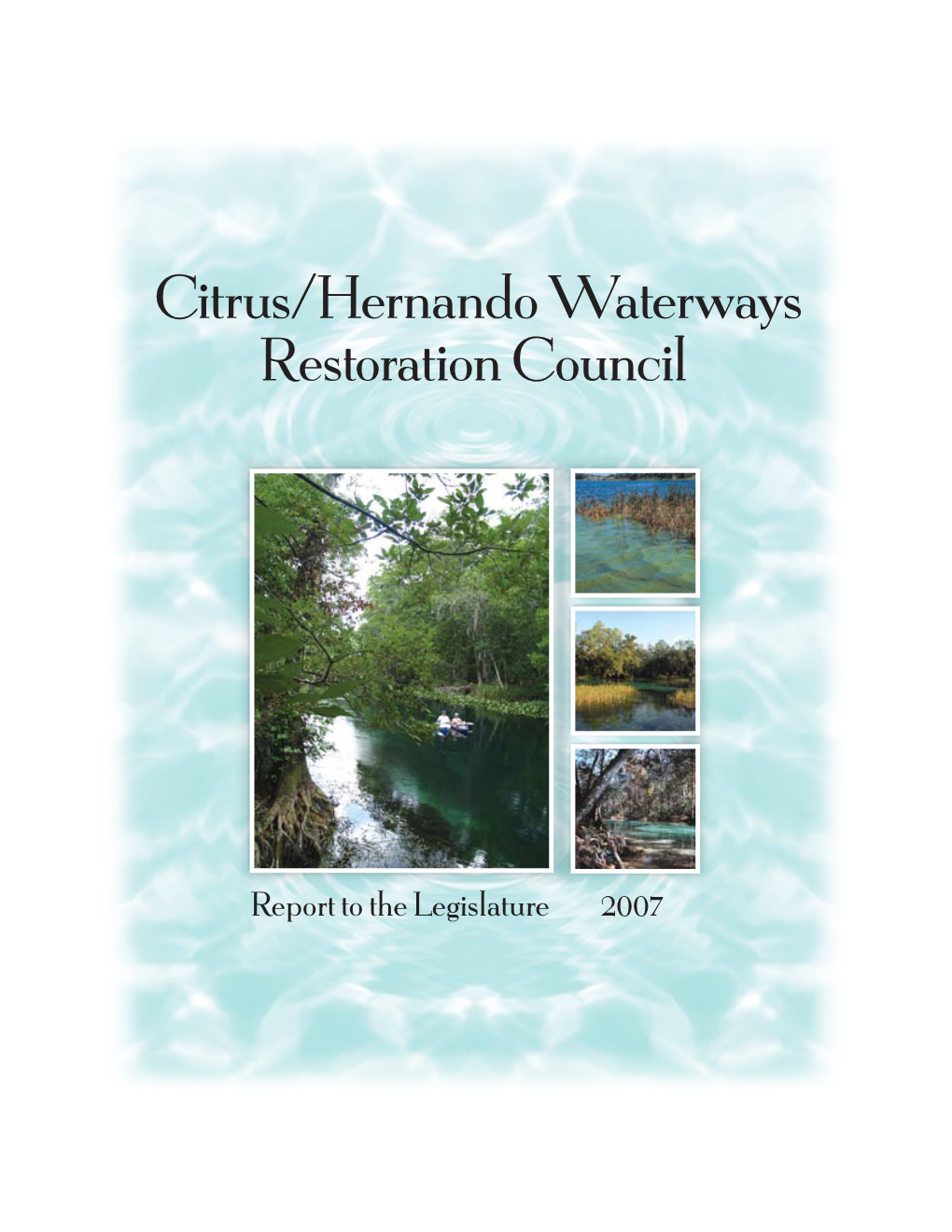 Citrus/Hernando Waterways Restoration Council