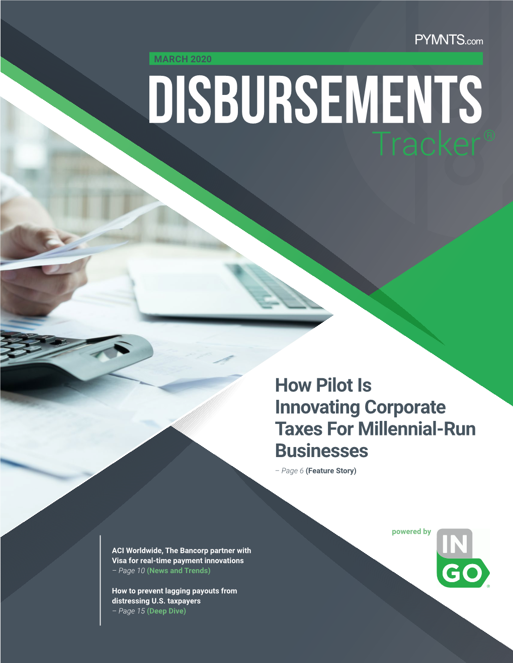 How Pilot Is Innovating Corporate Taxes for Millennial-Run Businesses – Page 6 (Feature Story)